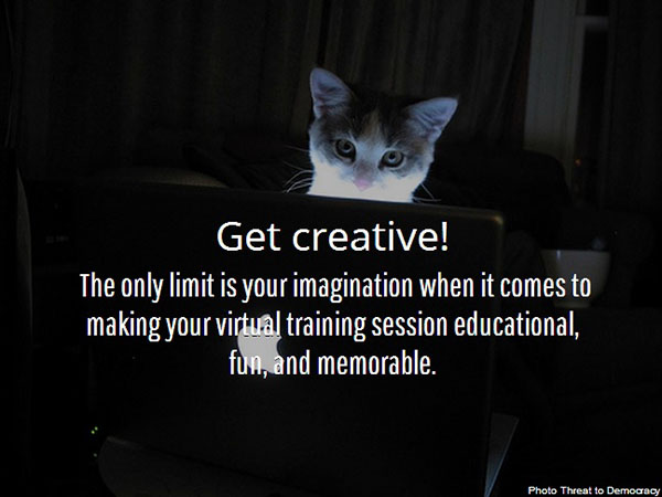 Reaping the benefits of virtual training part II