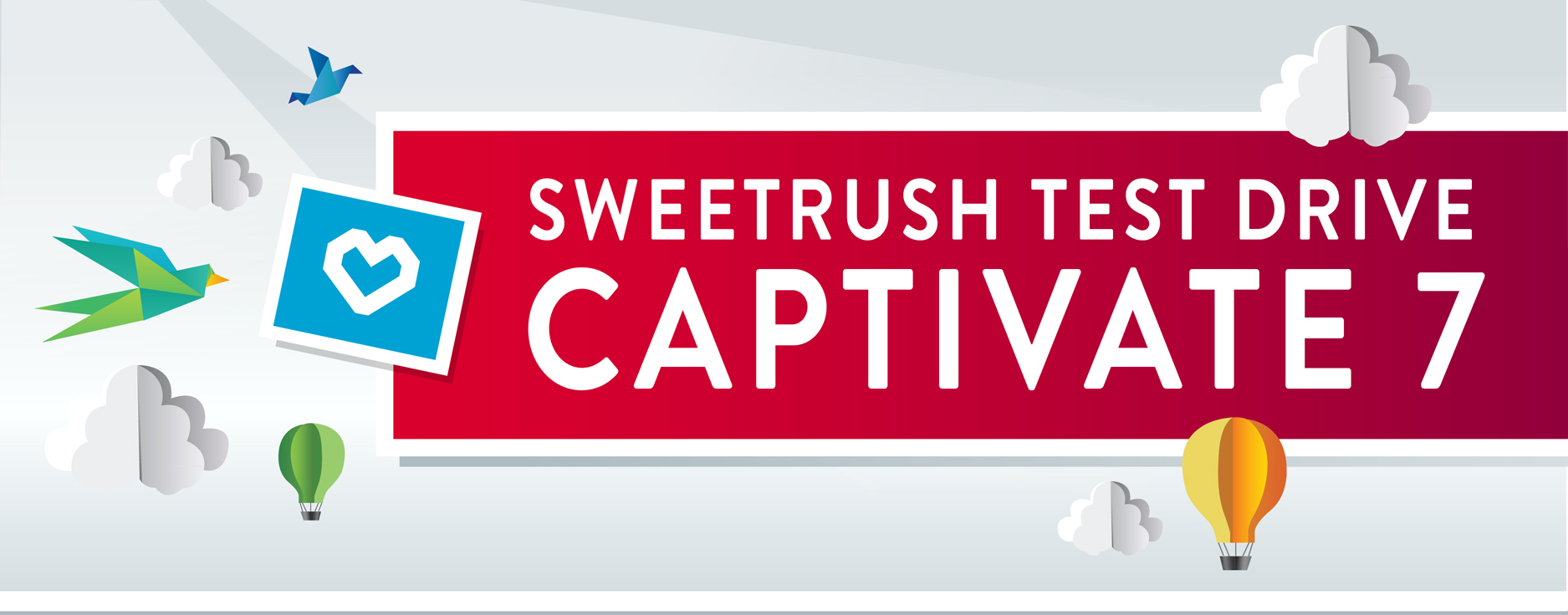 SweetRush Test Drive Captivate 7