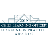2019 Chief Learning Officer Learning in Practice Awards 2019 Chief Learning Officer Learning in Practice Awards