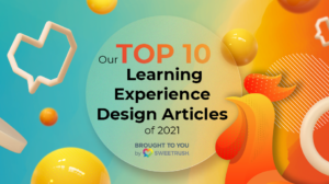 Our Top 10 Learning Experience Design Articles