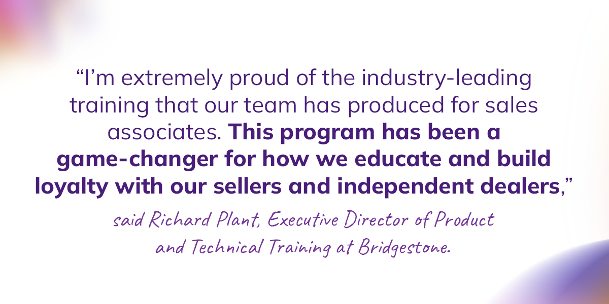 Quote of Richard Plant, Executive Director of Product and Technical Training at Bridgestone.